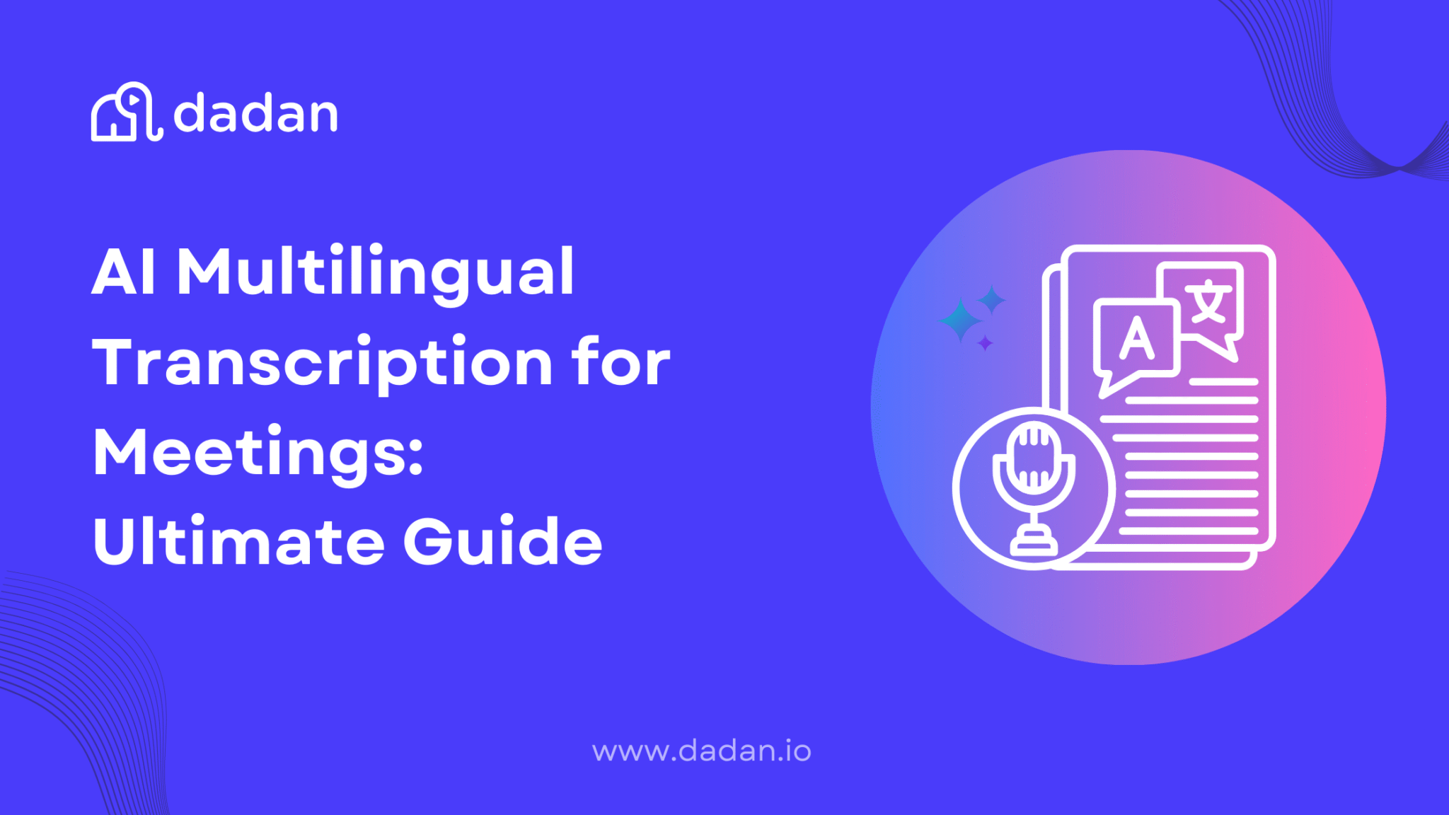 AI Multilingual Transcription