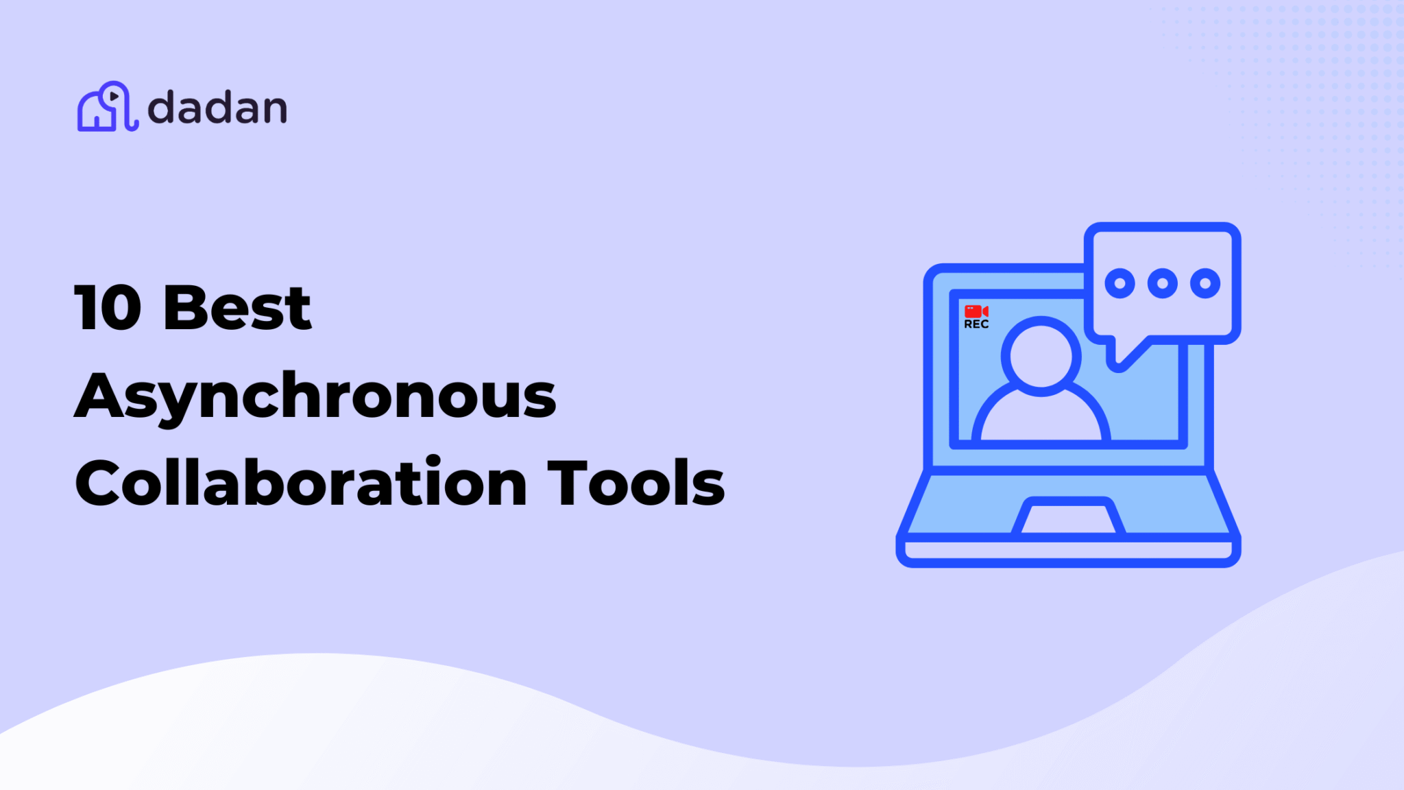 Asynchronous Collaboration Tools