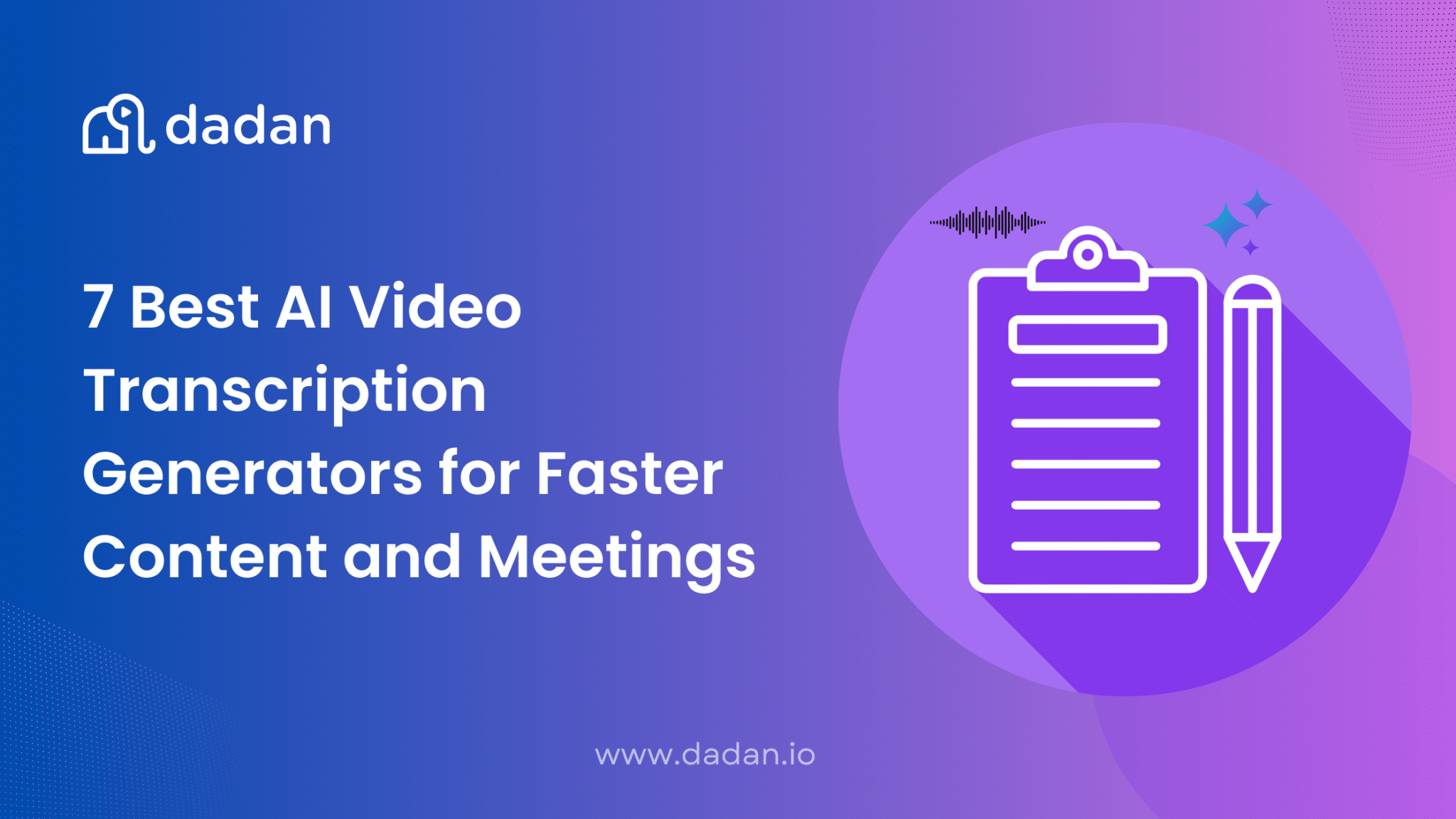 Best AI Video Transcription Generators