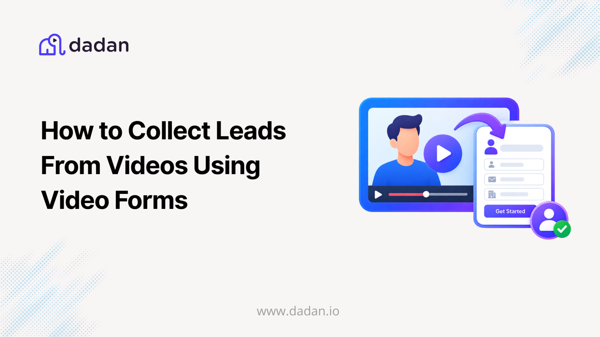 Collect Leads From Videos