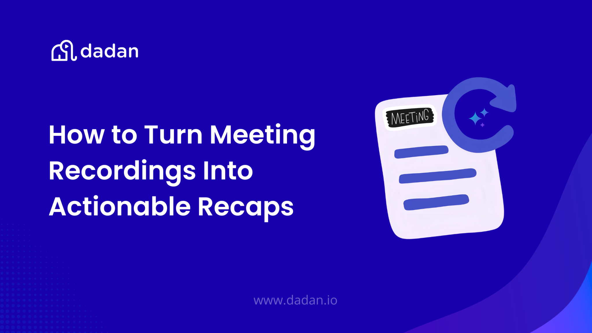 meeting recap